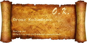 Orosz Kolumbusz névjegykártya